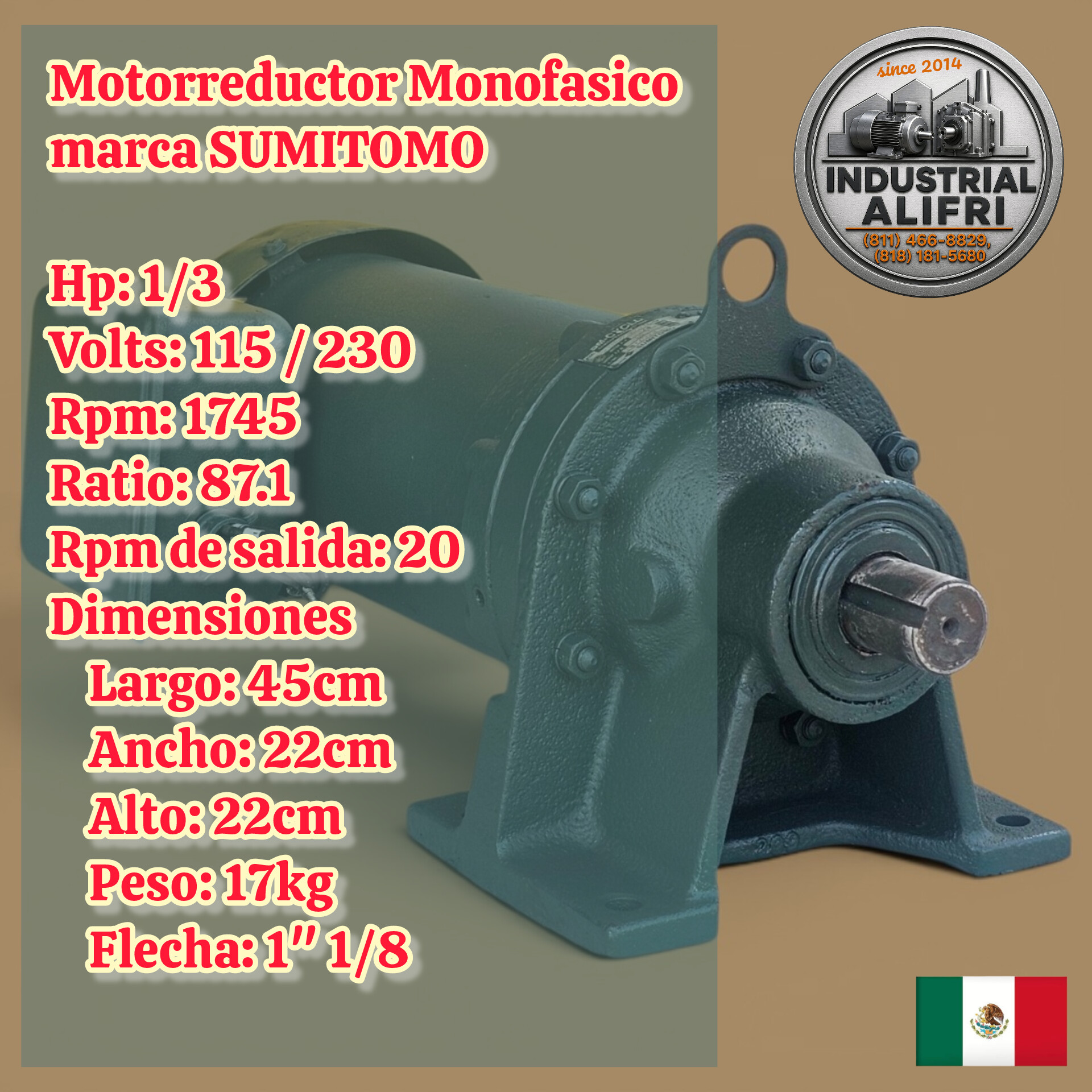 Motorreductor 1/3hp Monofasico Ratio: 87.1 marca SUMITOMO